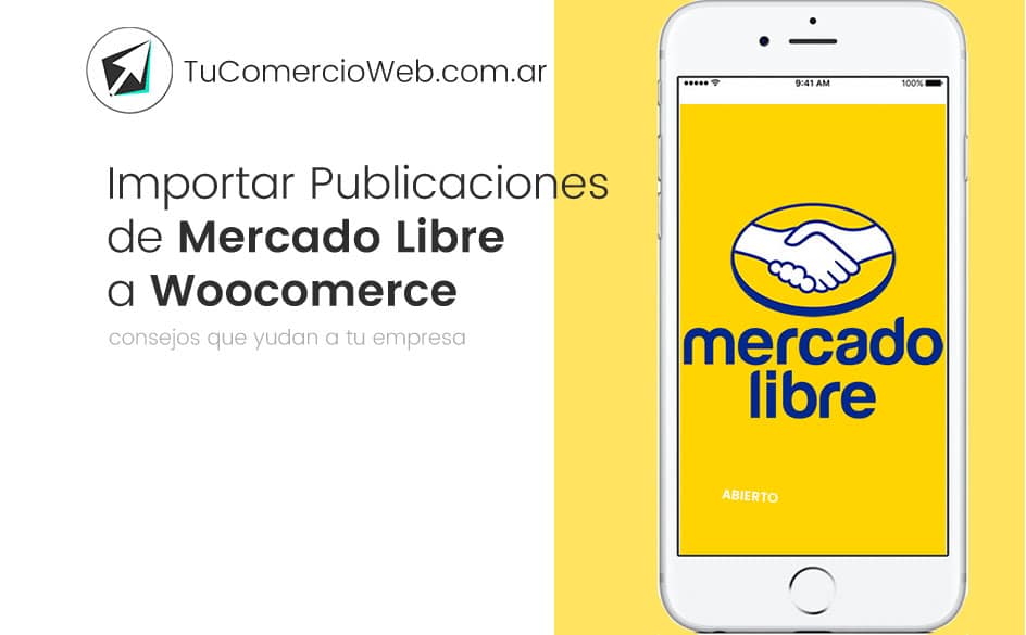 Importar Publicaciones de Mercado Libre a Woocomerce